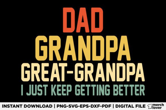 Great Grandpa Funny Fathers Day T-Shirt Designs