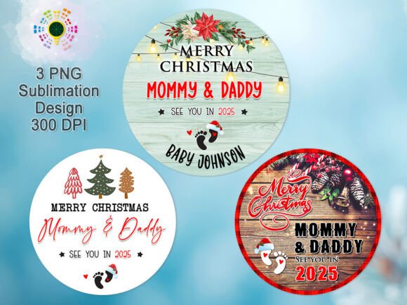 Mommy and Daddy See You in 2025 Ornament: Print Templates Review