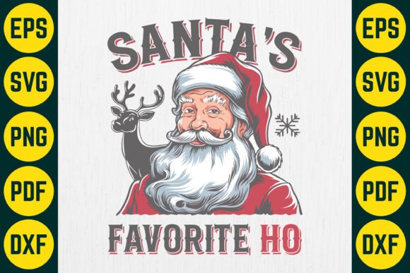 Santa s Favorite Ho SVG for Crafts